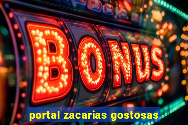 portal zacarias gostosas